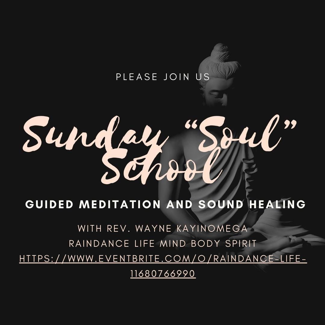 Sunday Soul School with Wayne KayinOmega