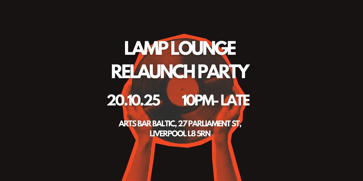 Lamp Lounge Relaunch Party
