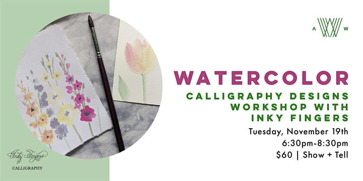 Watercolor Calligraphy Workshop