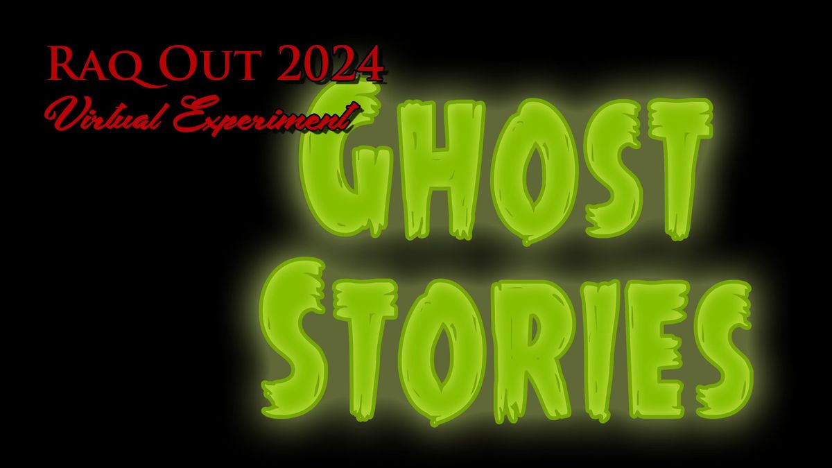 Ghost Stories