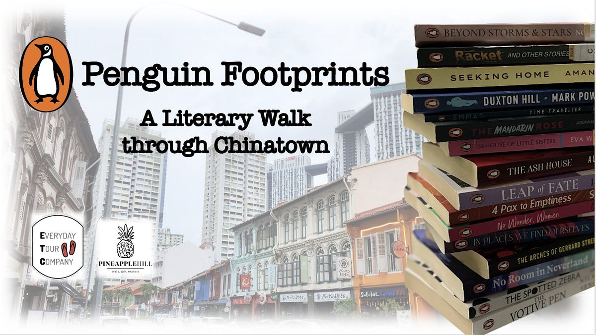 Penguin Footprints: A literary walk through Chinatown