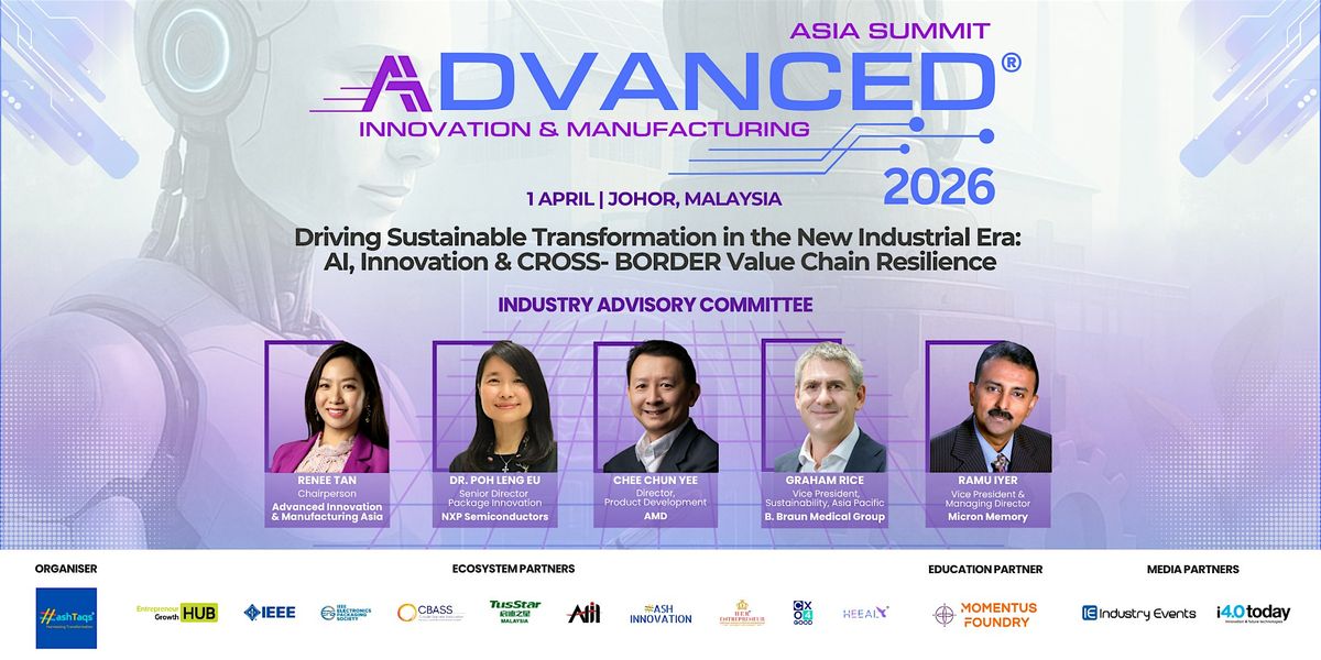 Advanced Innovation & Manufacturing Asia Summit 2026