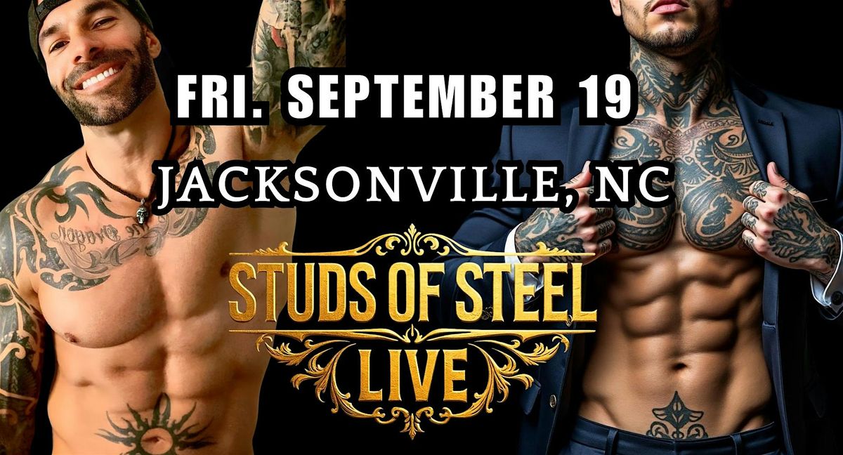 Studs of Steel Live | Jacksonville NC