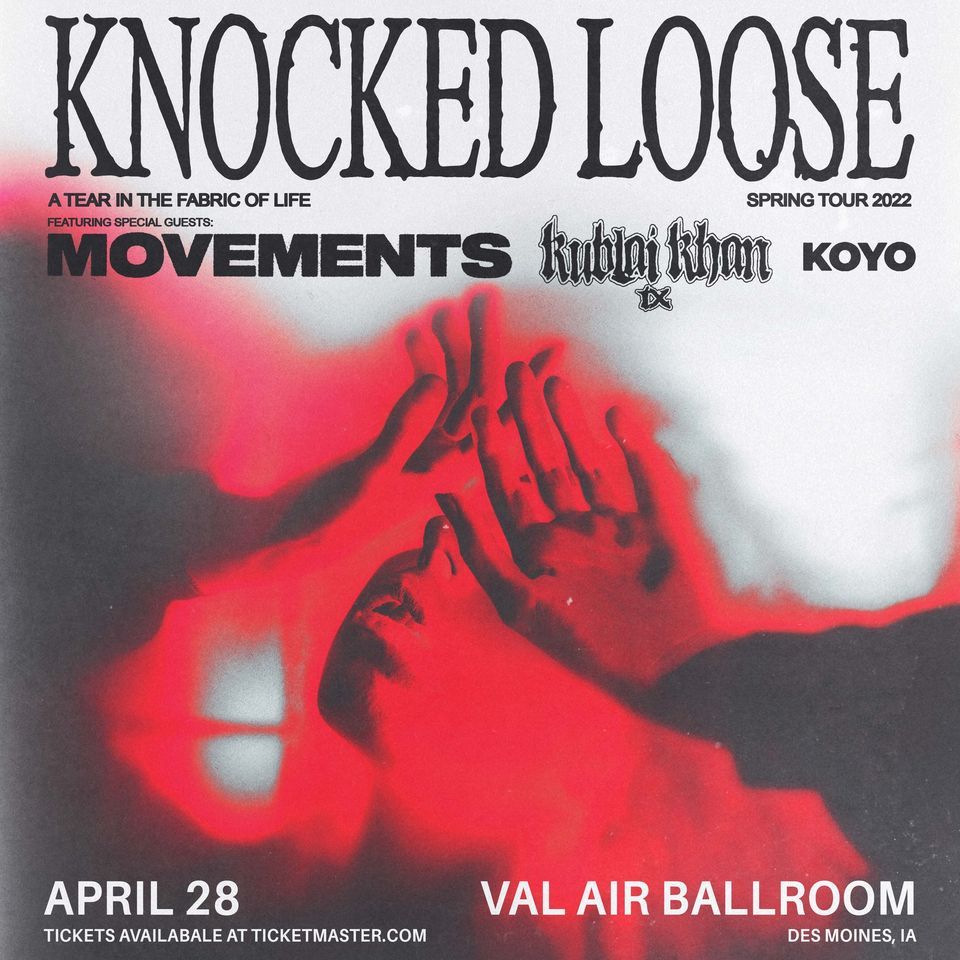 Knocked Loose - A Tear In The Fabric Of Life Tour at Val Air Ballroom