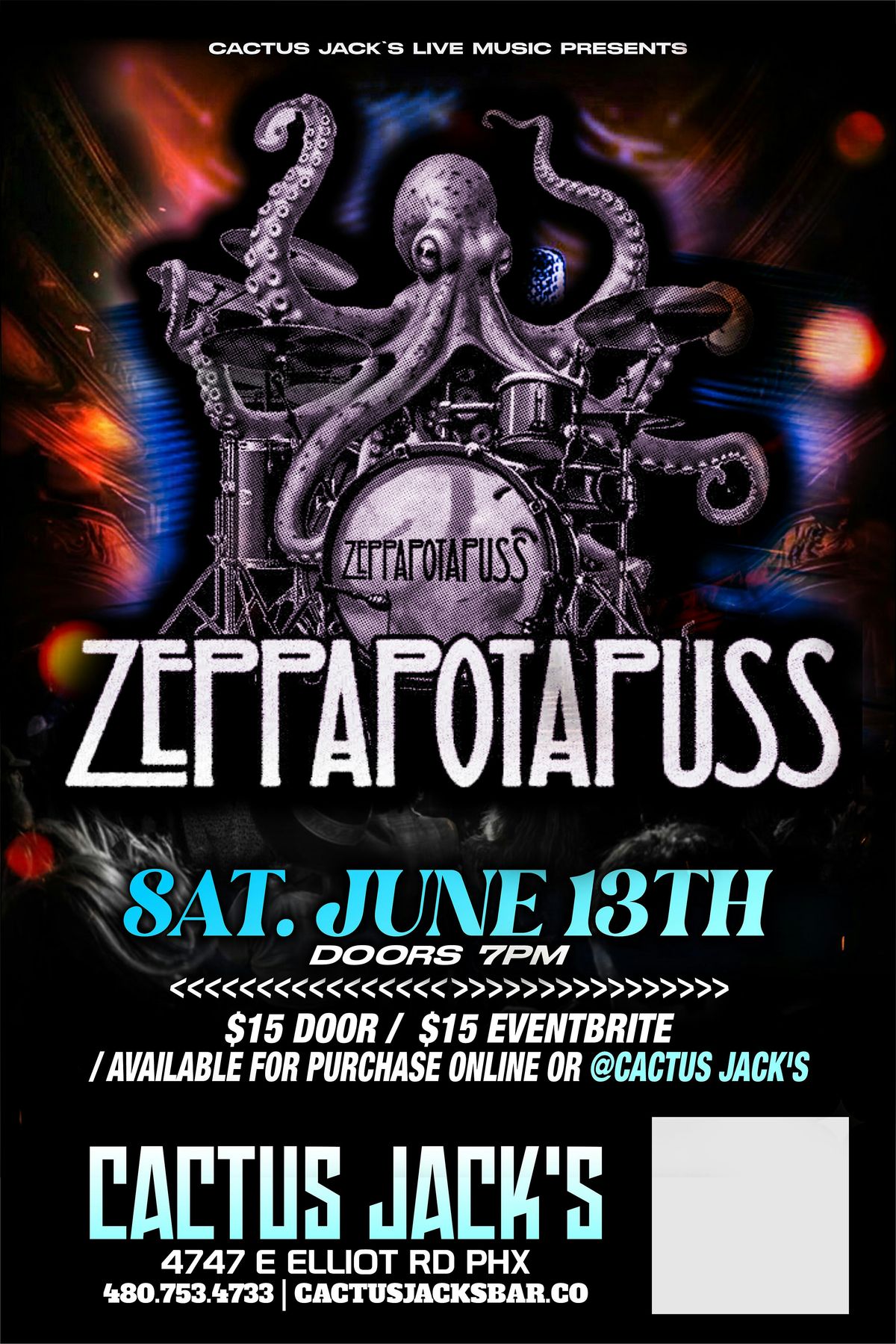 Zeppapotapuss @ Cactus Jacks Sat June 13th