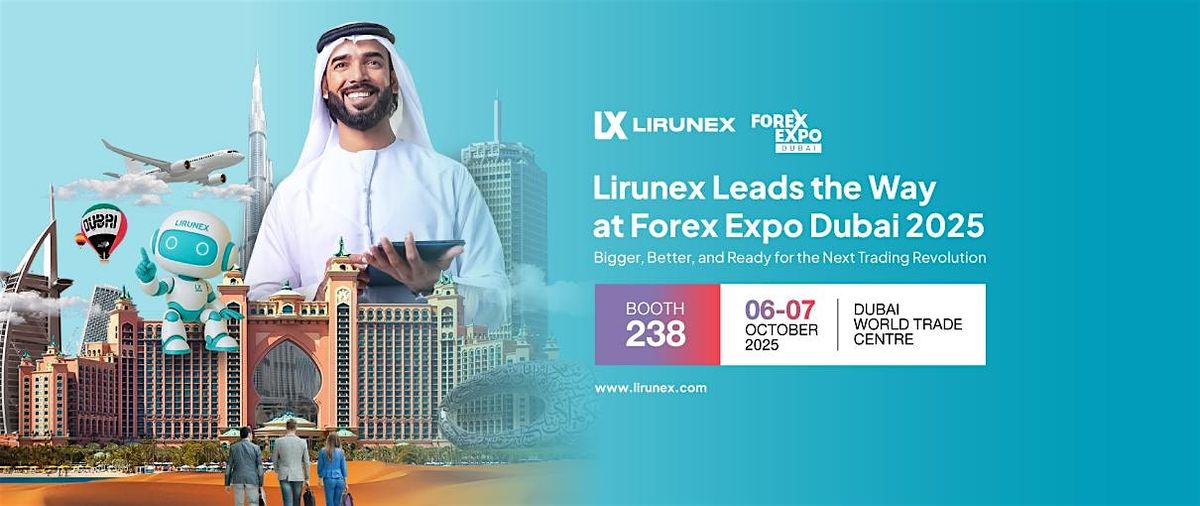 Lirunex Forex Expo Dubai 2025