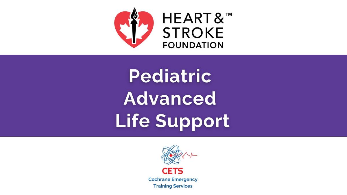 PALS - Pediatric Advanced Life Support 