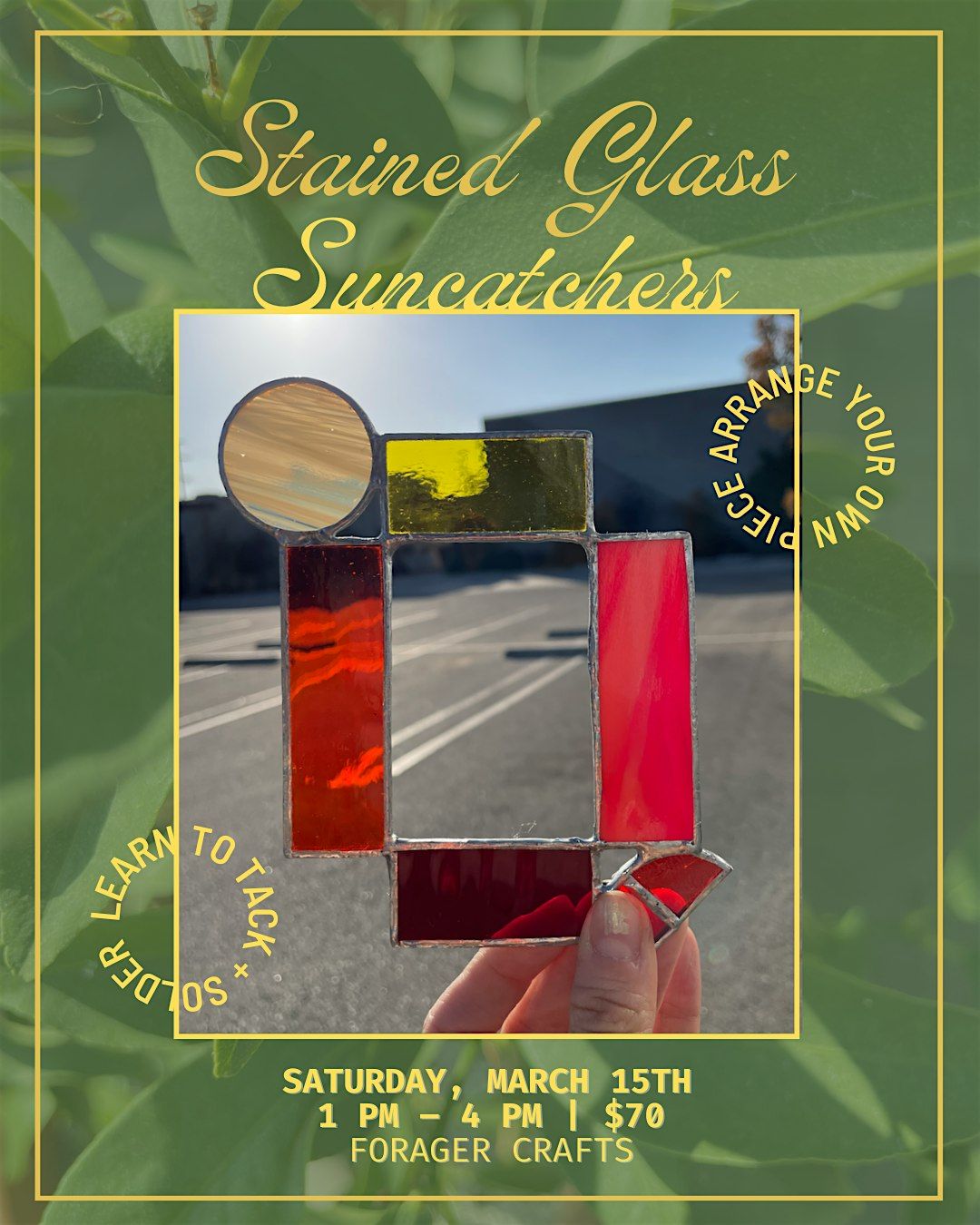 Stained Glass Suncatcher Workshop