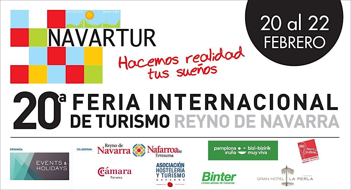NAVARTUR, 20\u00aa FERIA INTERNACIONAL DE TURISMO REYNO DE NAVARRA