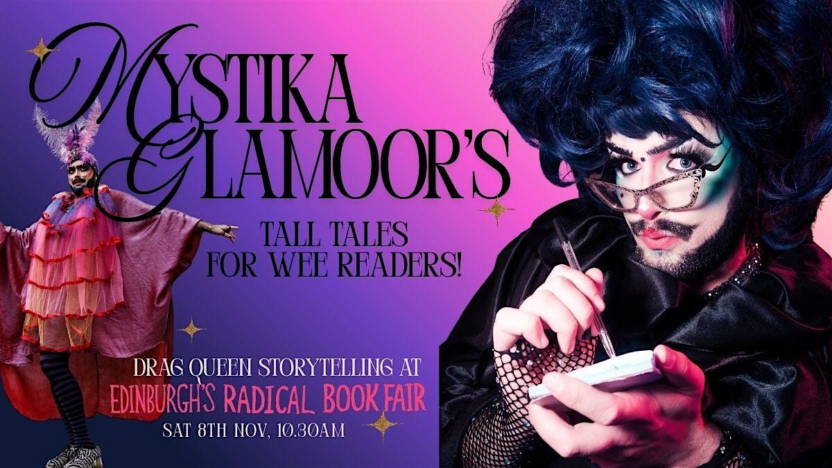 Mystika Glamoor's Tall Tales for Wee Readers [Radical Book Fair]