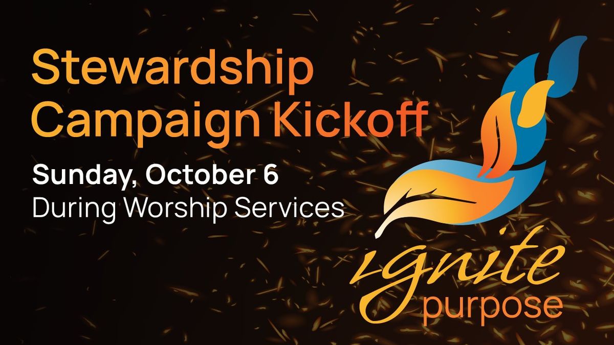 "Ignite Purpose" Kickoff Sunday