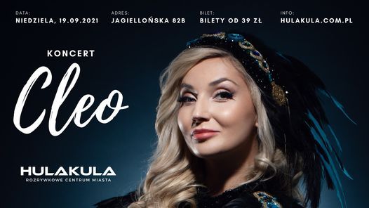 Cleo | Koncert Warszawa | HULAKULA