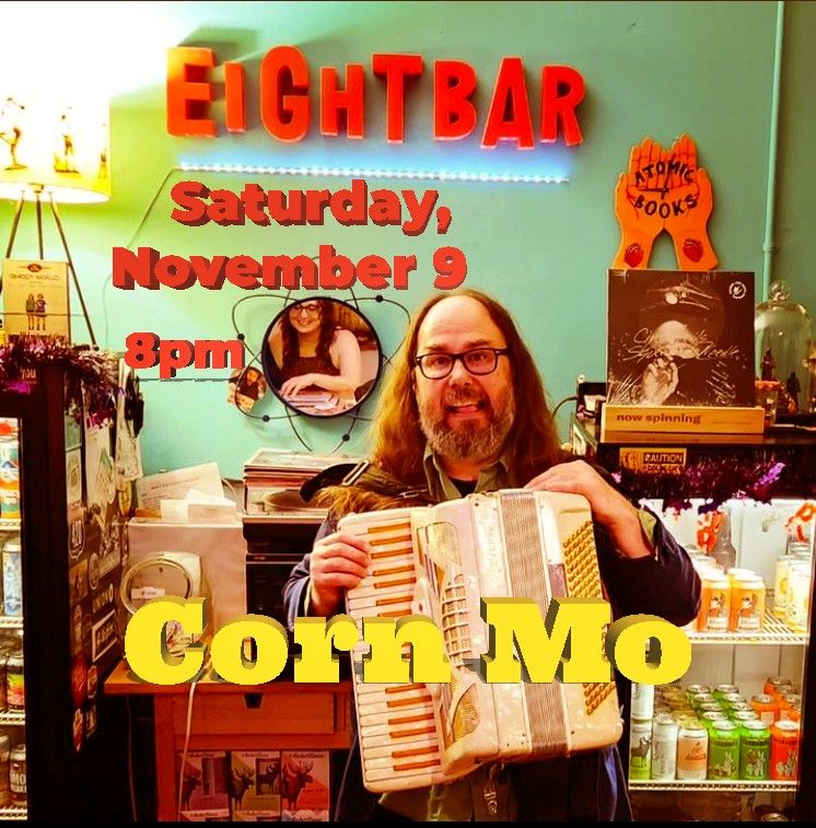 Corn Mo at the Eight Bar in Baltimore