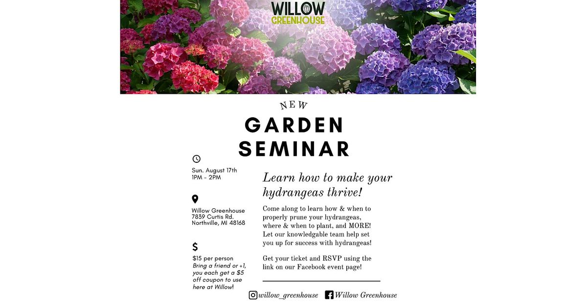 Hyped for Hydrangeas Garden Seminar
