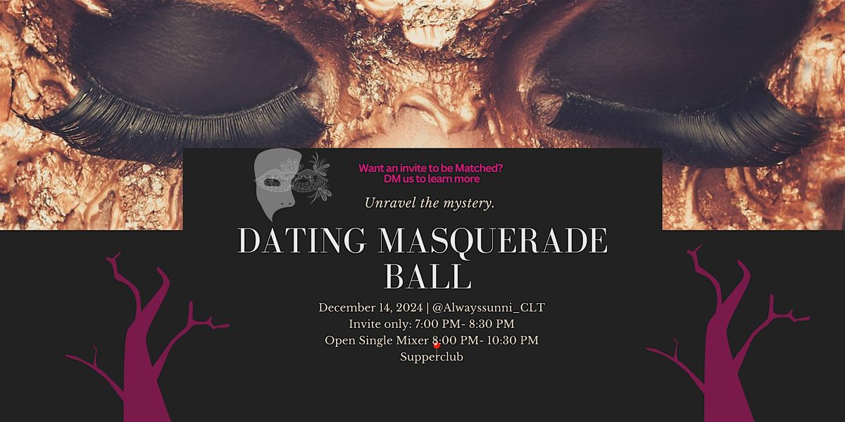 Dating Masquaerade Ball