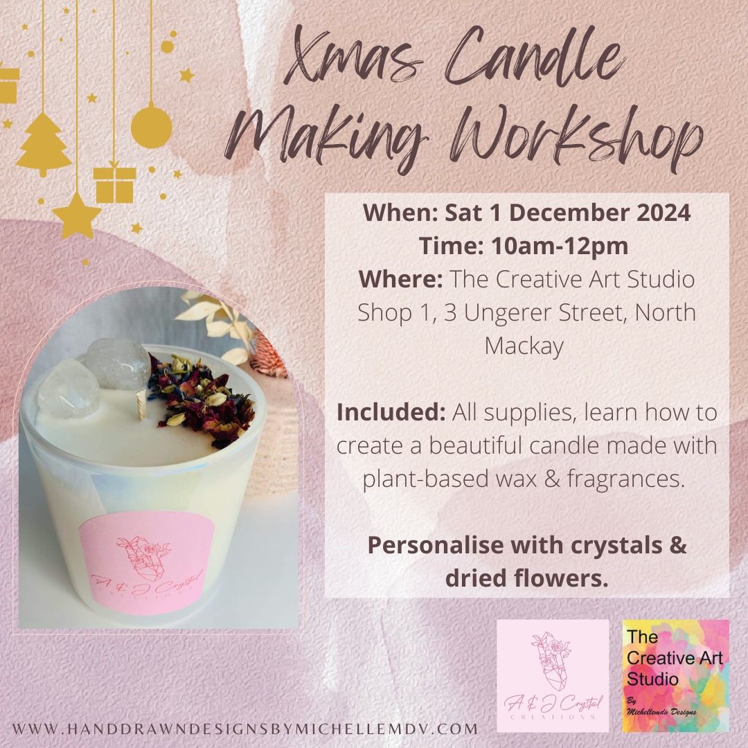 Sun 1 Dec- Xmas Candle Making