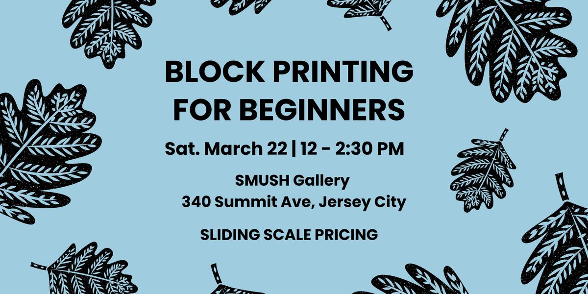 Block Printing for Beginners