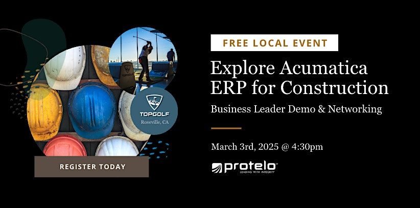 Acumatica ERP for Construction: Business Leader Demo & Networking Event