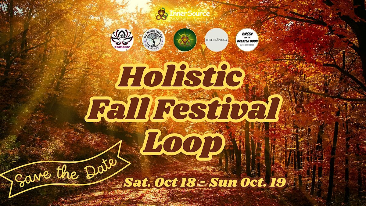 2025 Holistic Fall Festival Loop