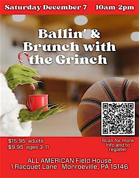 Ballin\u2019 & Brunch with the Grinch