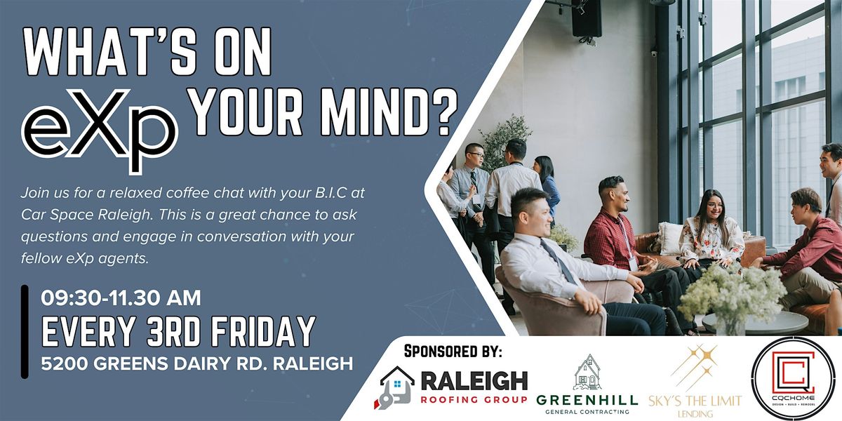 eXp - What's on your mind? - Meet with your B.I.Cs