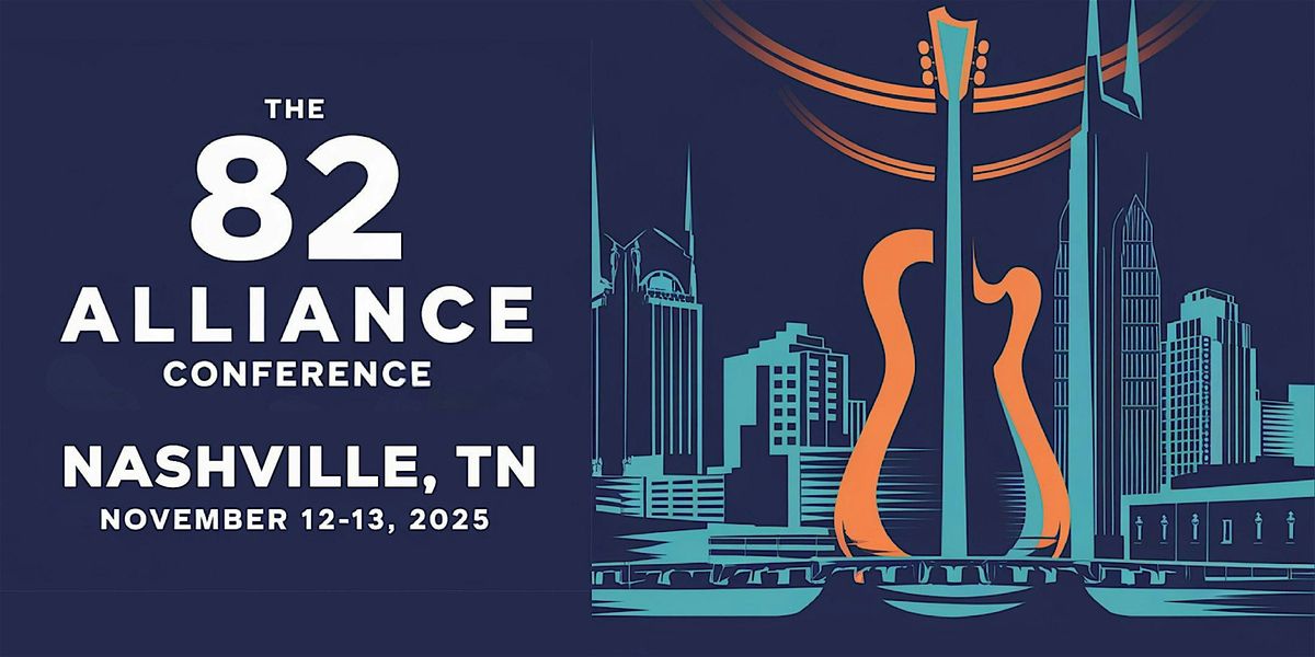 The 82 Alliance Conference