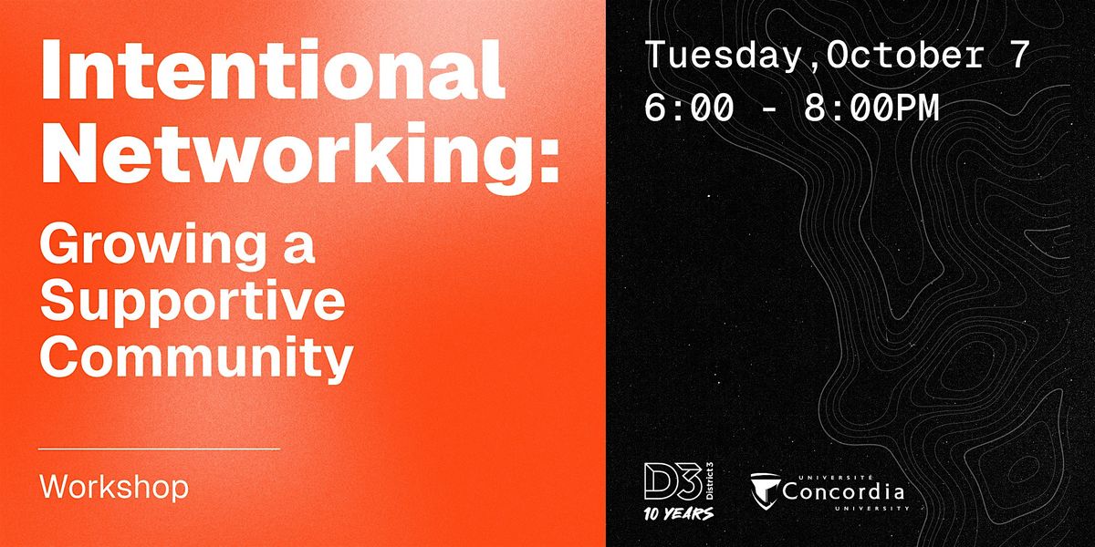 Intentional Networking: Growing a Supportive Community