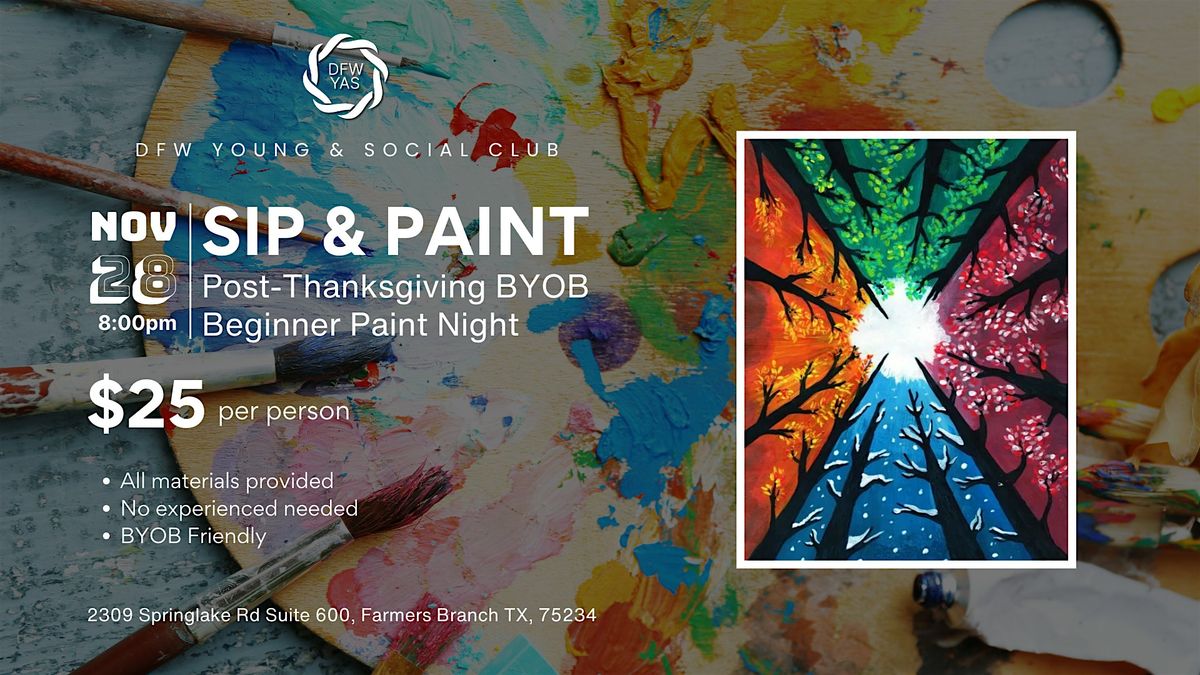 Sip & Paint: Post-Thanksgiving BYOB Beginner Paint Night