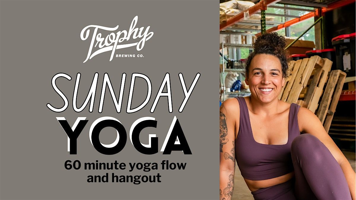 Sunday Yoga at Trophy