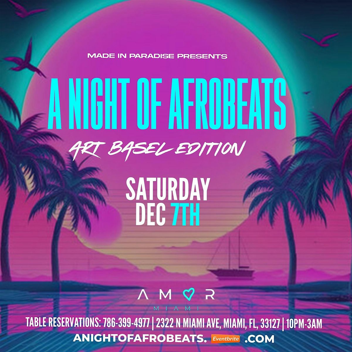 A NIGHT OF AFROBEATS (Art Basel Weekend)