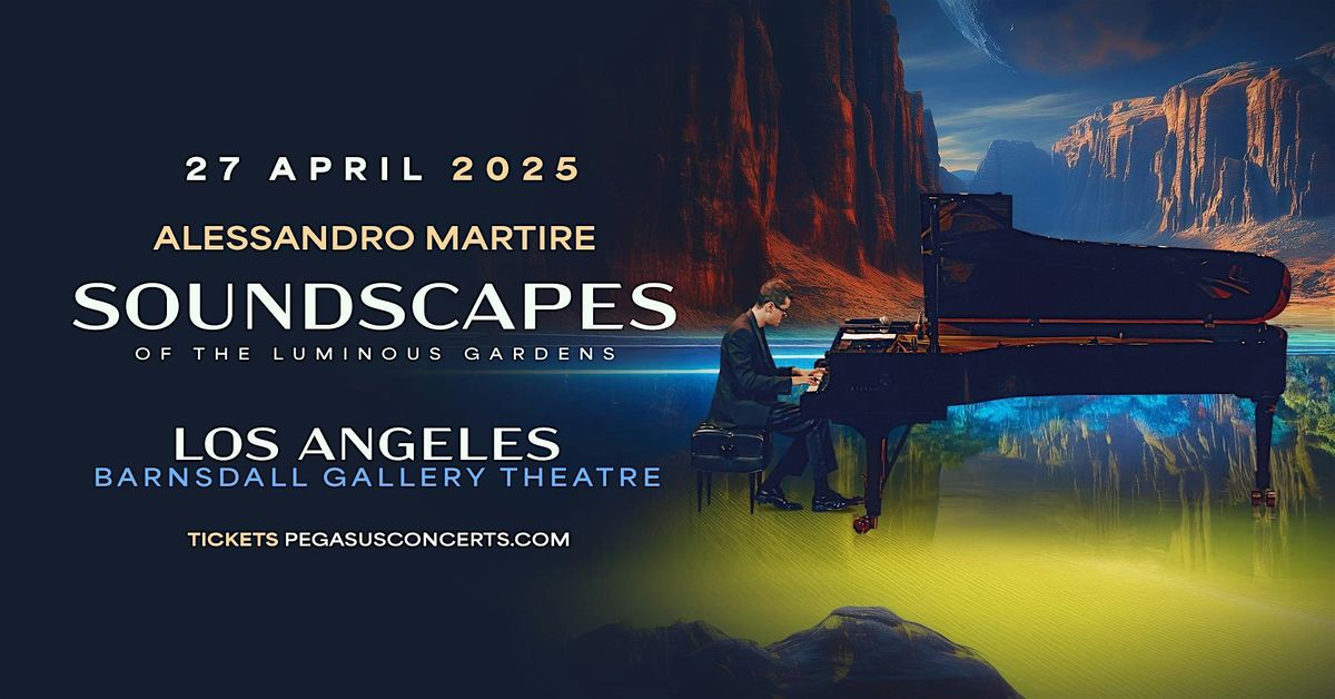 SOUNDSCAPES By Alessandro Martire - Los Angeles