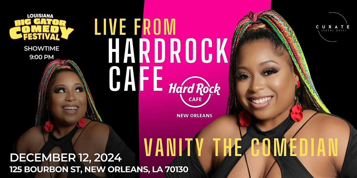 Live From The Hard Rock Cafe: Vanity The Comedian