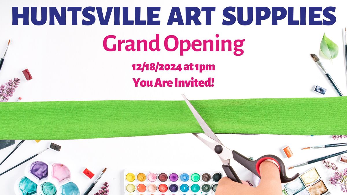 Huntsville Art Supplies Ribbon Cutting