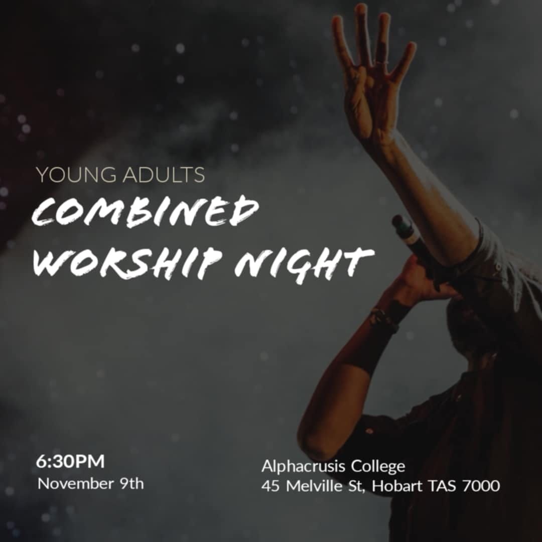 Combined Young Adults Worship Night