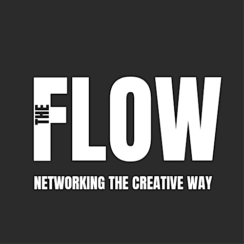 The Flow Networking The Creative Way