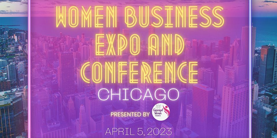 Women Business Expo & Conference in Chicago