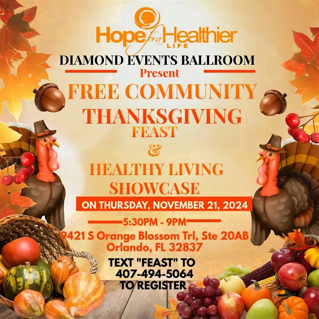 FREE COMMUNITY THANKSGIVING FEAST & HEALTHY LIVING SHOWCASE