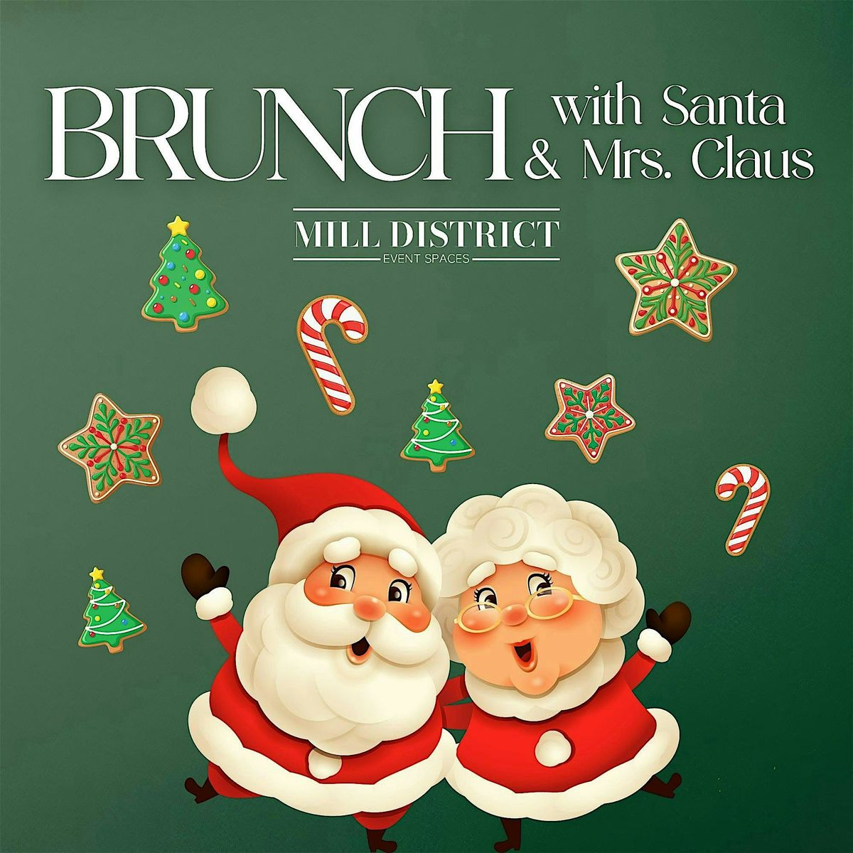 Holiday Brunch with Santa and Mrs. Claus at Mill District Event Spaces