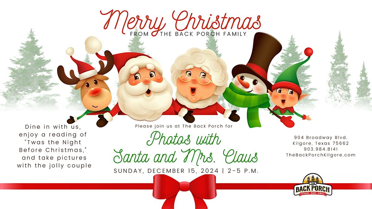 Photos with Santa and Mrs. Claus at The Back Porch