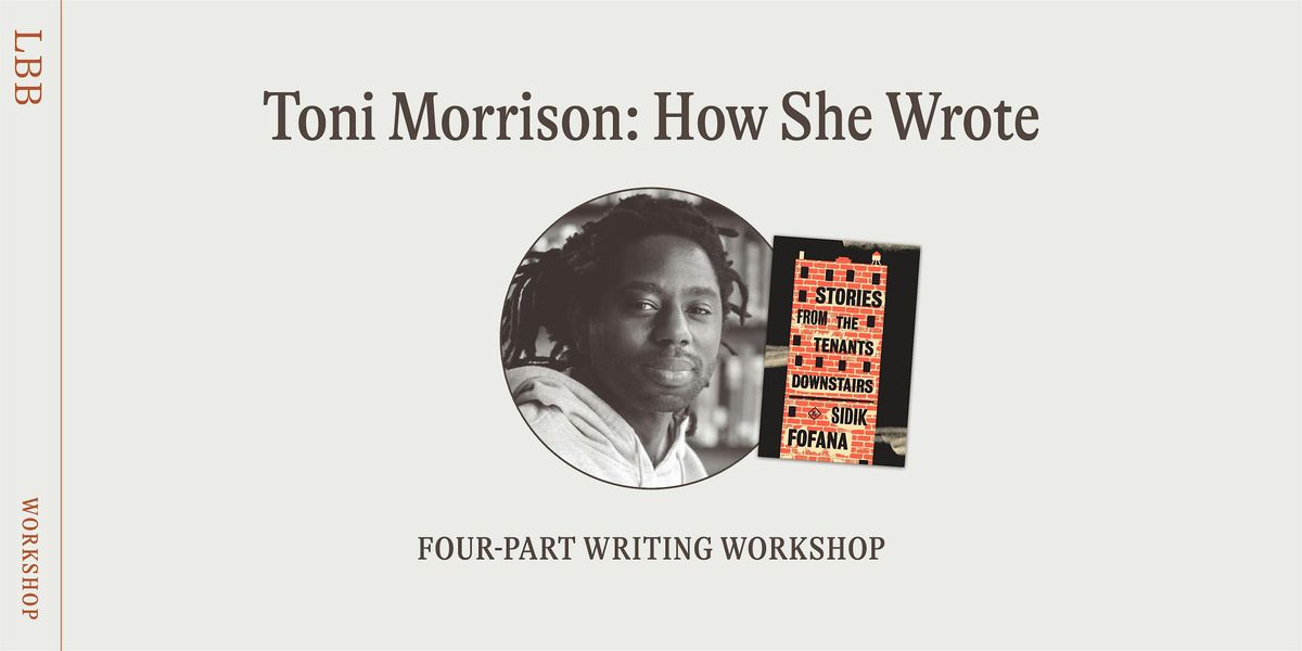 Writing Workshop: Writing and Reading Toni Morrison's Song of Solomon