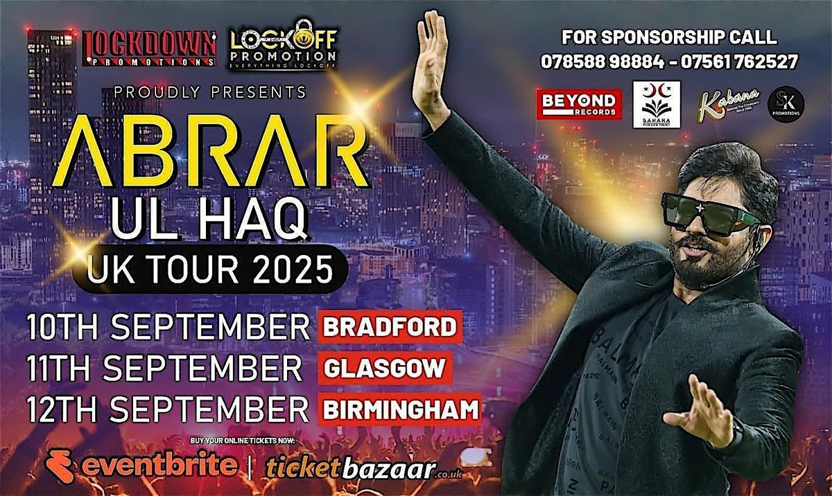 ABRAR UL HAQ UK TOUR 2025