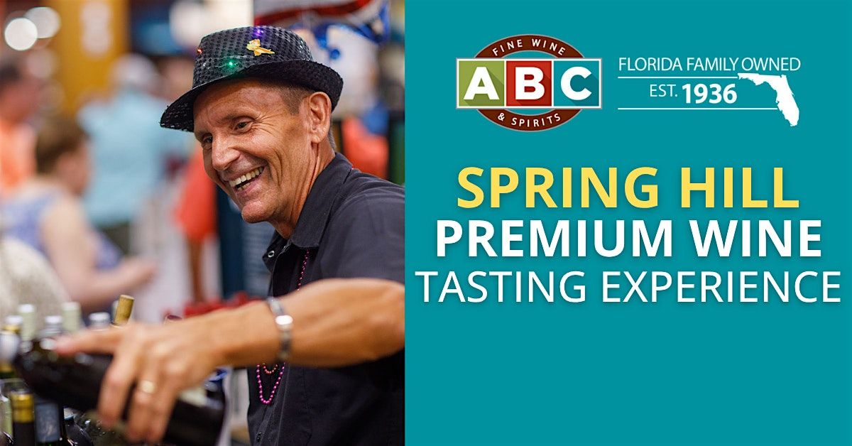 ABC Spring Hill Premium Wine Tasting Experience