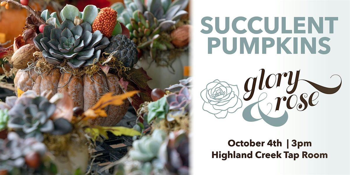 Succulent Pumpkin Workshop