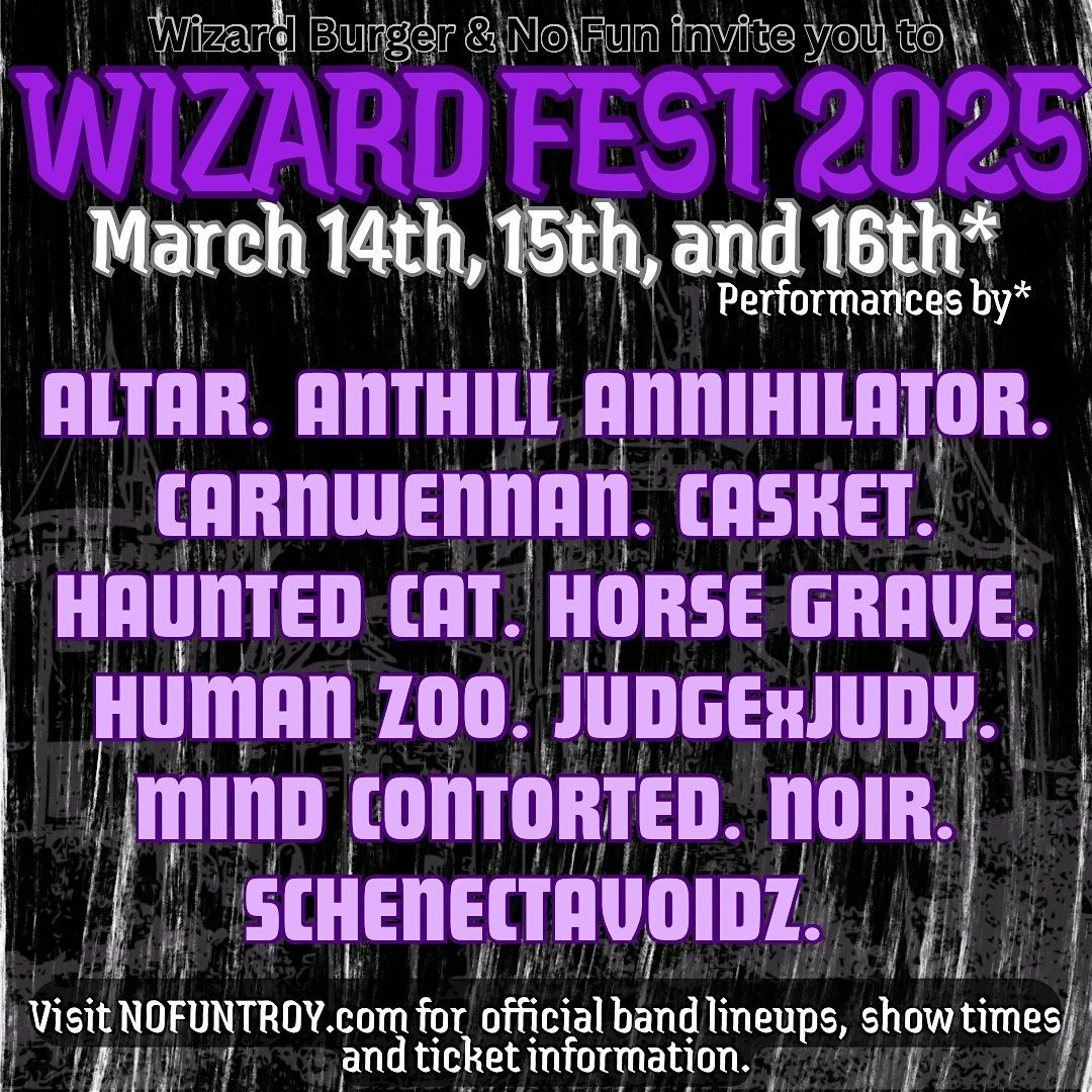 Wizard Fest - Human Zoo\/ Anthill Annihilator\/ Haunted Cat