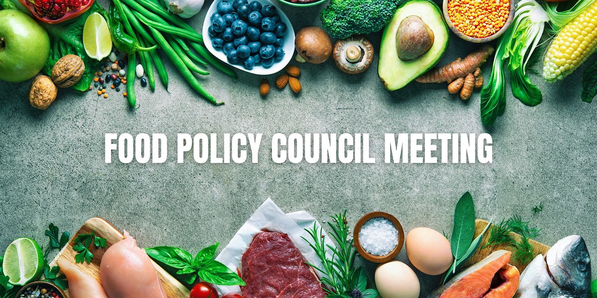 Food Policy Council Meeting