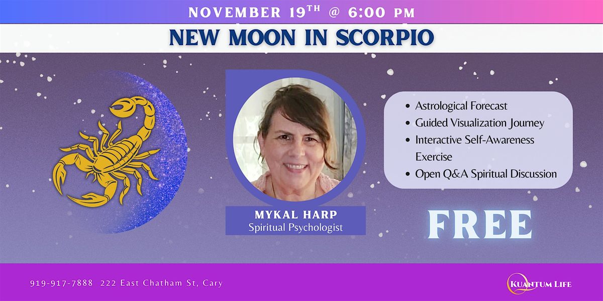 New Moon in Scorpio Celebration