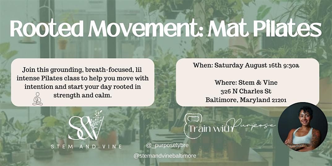 Rooted Movement: Mat Pilates