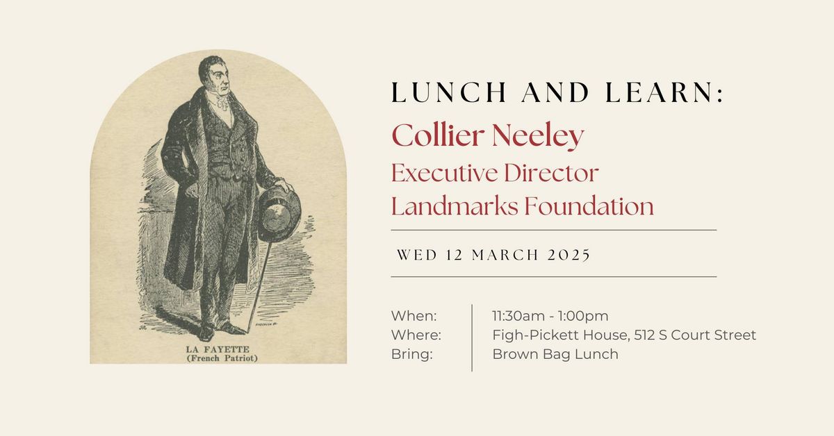 Lunch and Learn with Collier Neeley