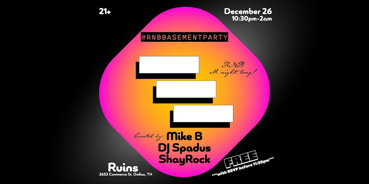 RNB Basement Party