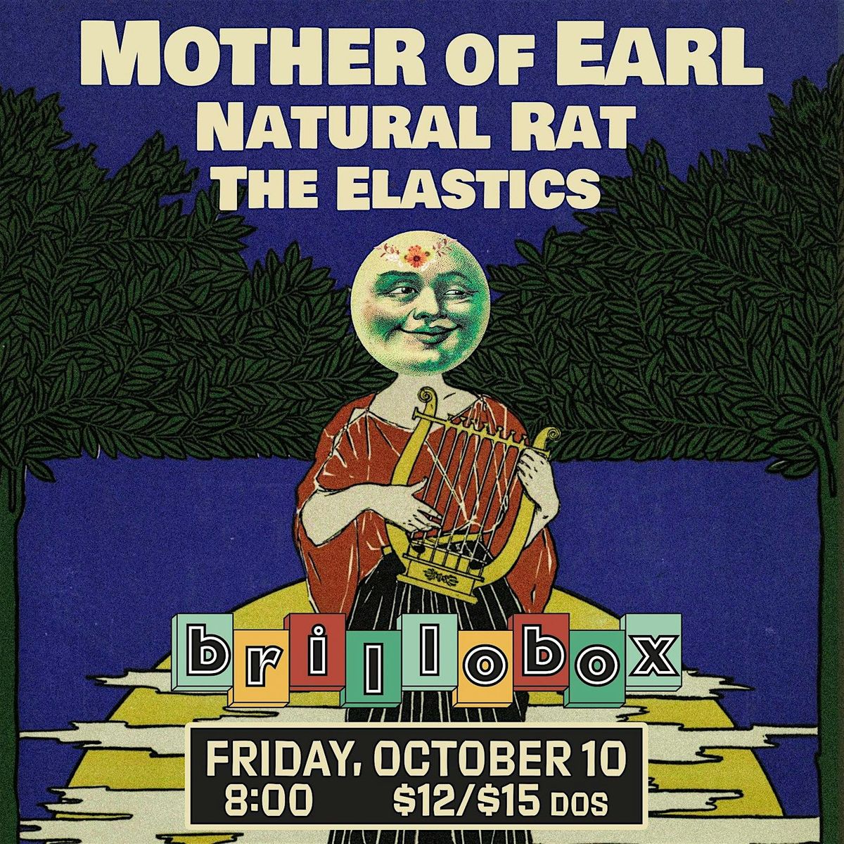 Mother of Earl, Natural Rat, The Elastics - LIVE AT BRILLOBOX